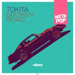 Broken Road: MetaPop Remixes