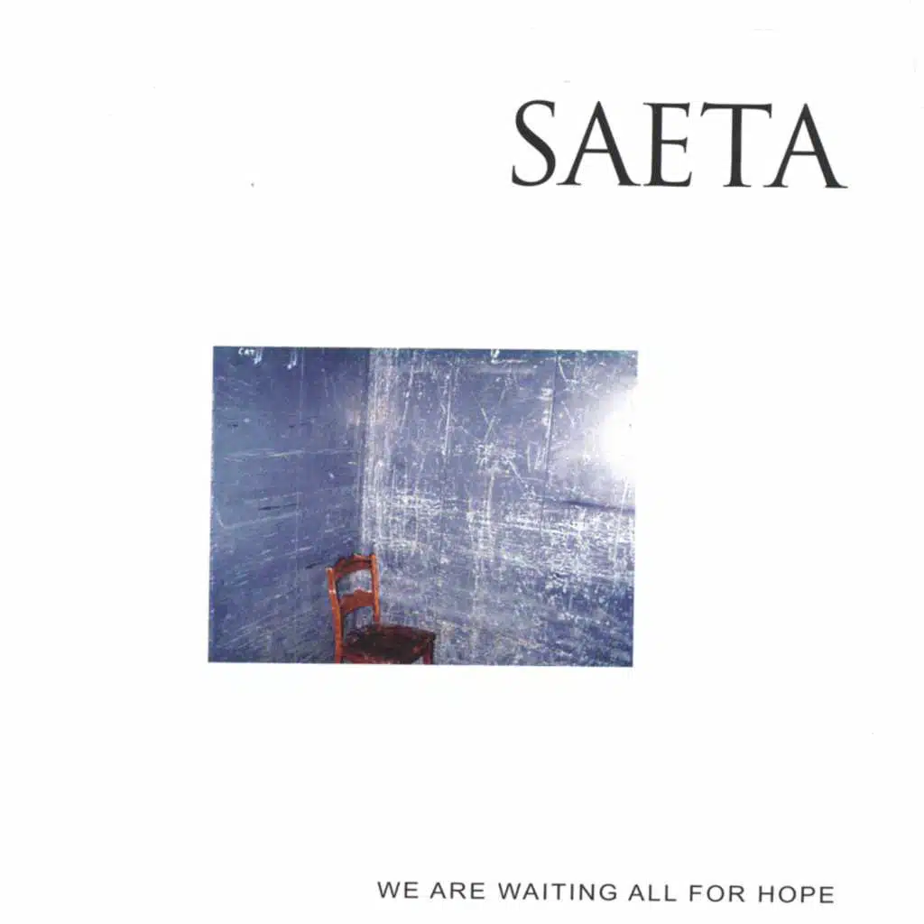 We Are Waiting All For Hope