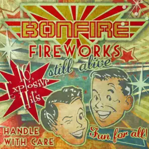 Fireworks... Still Alive!!! (16 Explosive Hits) (Live)