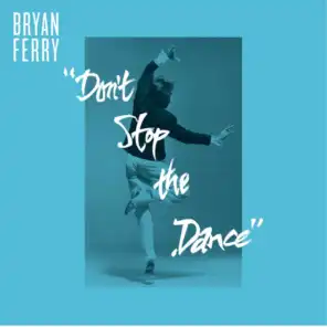 Don't Stop The Dance (Greg Wilson & Derek Kaye Mix)
