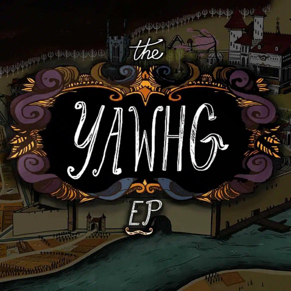 The Yawhg EP