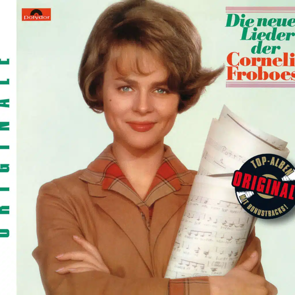 Die neuen Lieder der Cornelia Froboess (Originale)