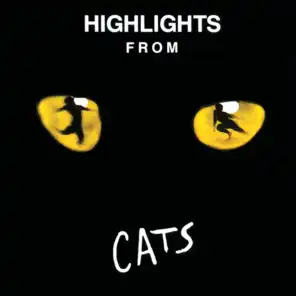 Highlights From Cats (Original London Cast Recording / 1981)