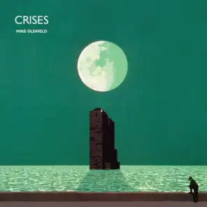 Crises - 2013 Remaster