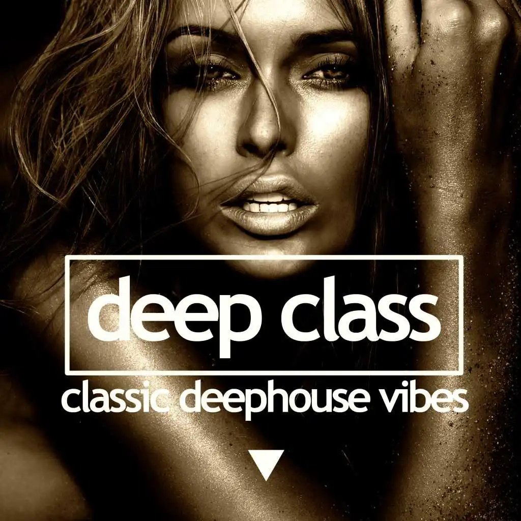 Deep Class (Classic Deephouse Vibes)