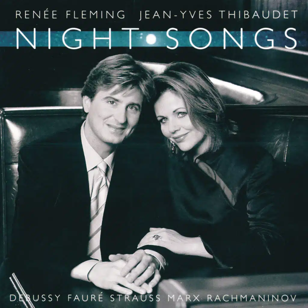 Renée Fleming & Jean-Yves Thibaudet