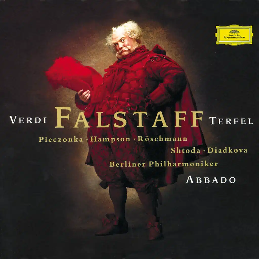 Verdi: Falstaff, Act II: C'è. C'è. Se t'agguanto! Se ti piglio!