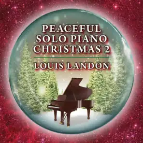 Peaceful Solo Piano Christmas 2