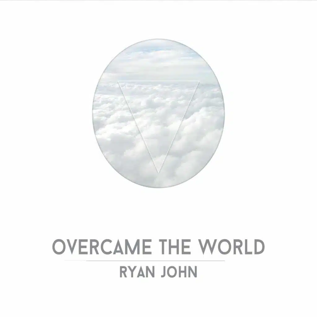 Overcame the World