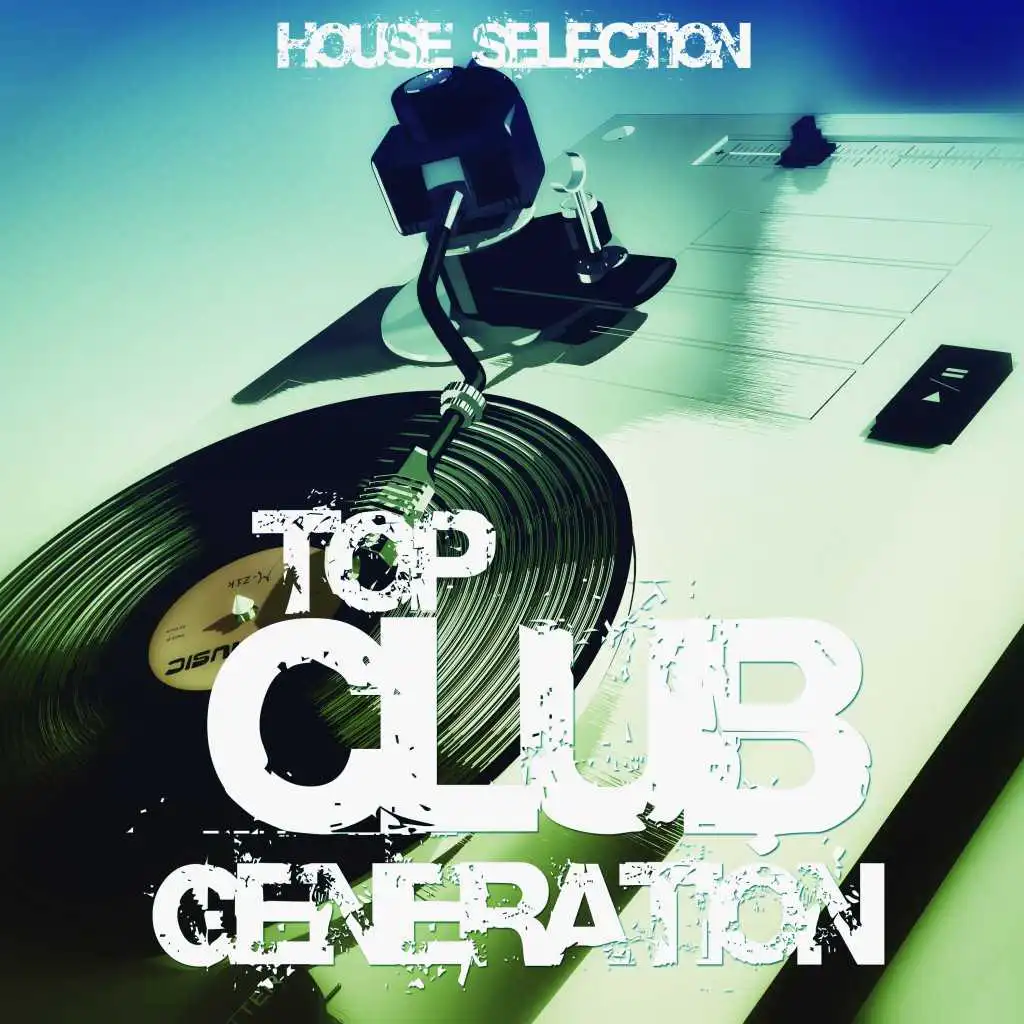 Top Club Generation (House Selection)