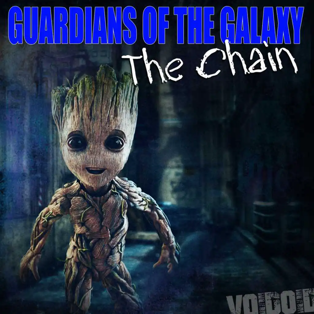 The Chain (From Guardians Of The Galaxy Vol. 2")