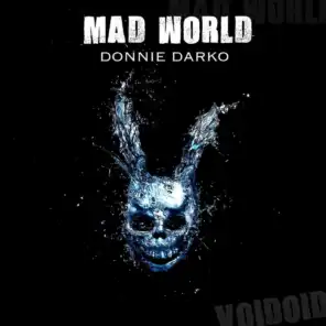 Mad World (From "Donnie Darko")