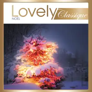 Lovely Classique Noël - Album Version