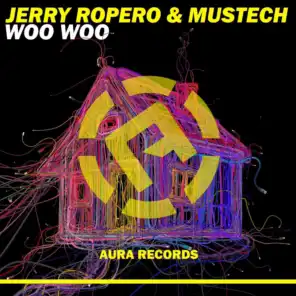 Jerry Ropero & Mustech