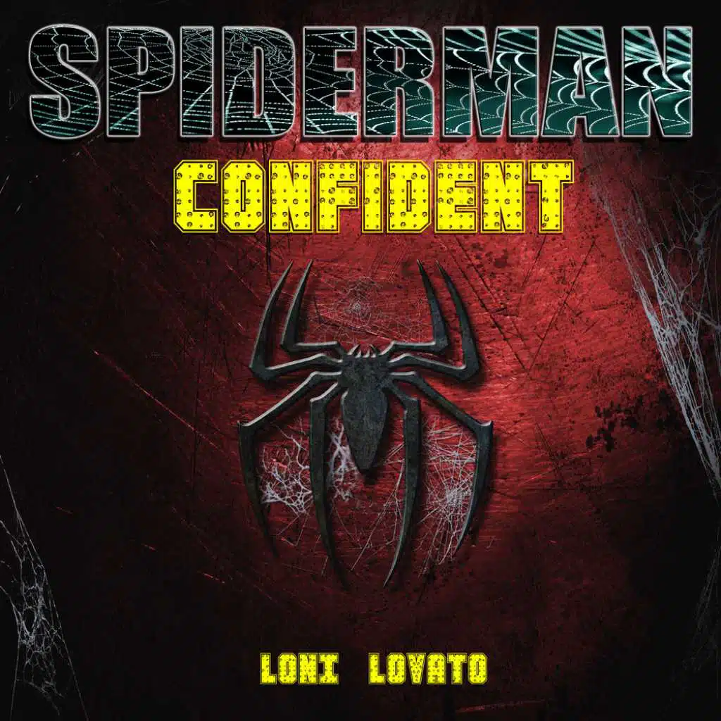 Confident (From "Spiderman")