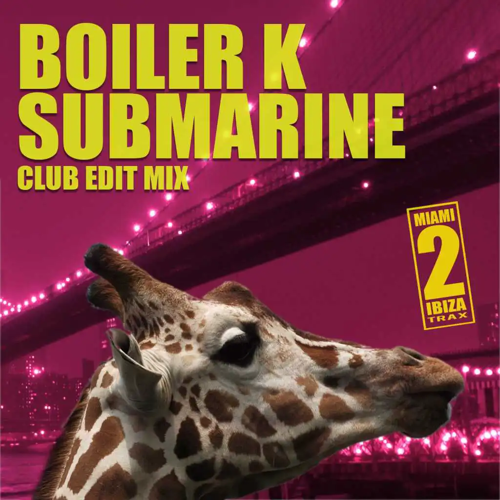 Submarine (Club Edit Mix)