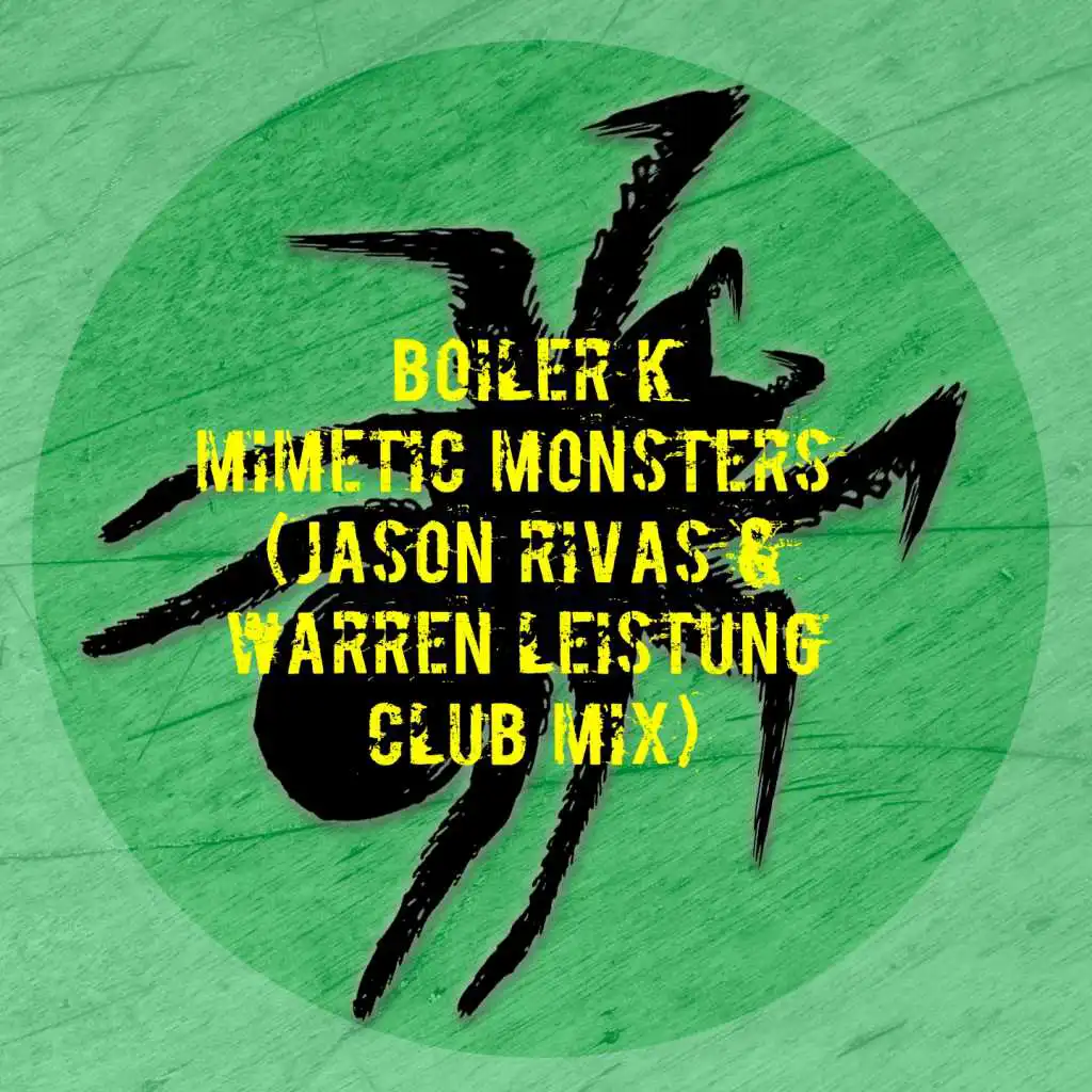 Mimetic Monsters (Jason Rivas & Warren Leistung Club Mix)