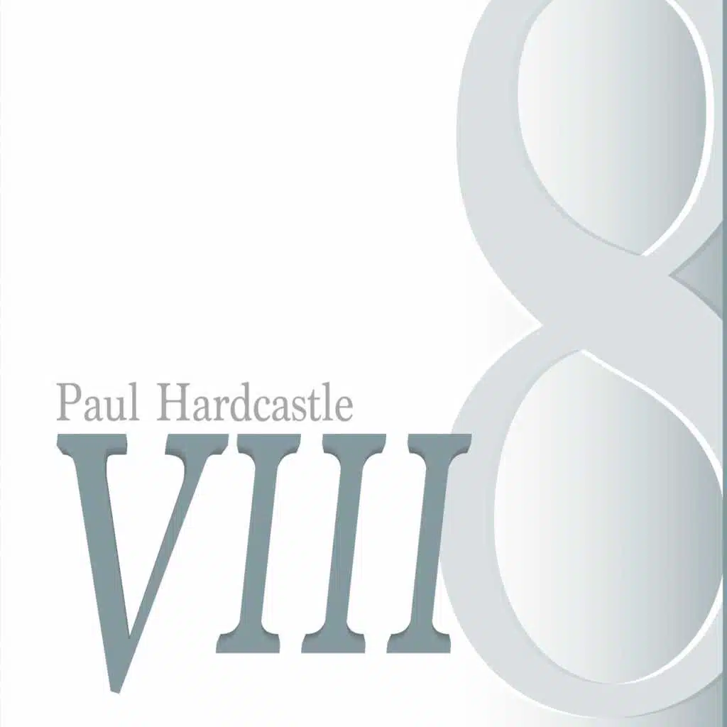 Paul Hardcastle 8 (feat. The Jazzmasters & Paul Hardcastle Jr.)