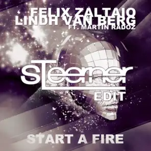Start A Fire (Steerner Radio Edit) [feat. Martin Radoz]
