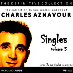 Je Suis Charles, Volume 13; Singles, Volume 5