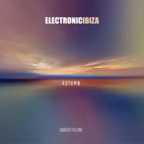 Electronic Ibiza - Autumn