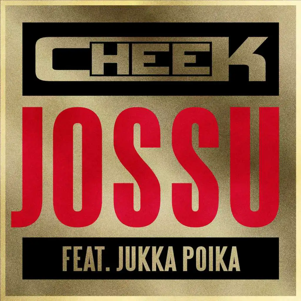 Jossu (feat. Jukka Poika) (feat. Jukka poika)