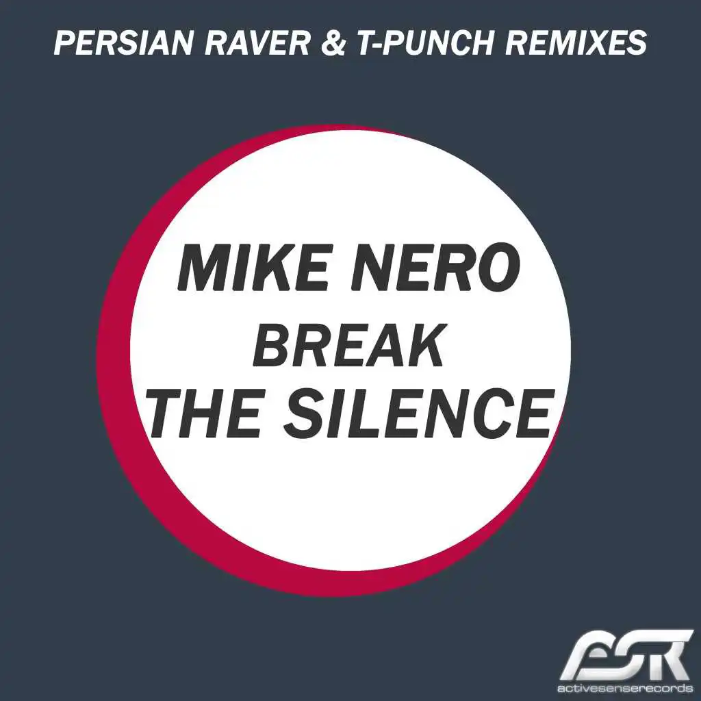 Break the Silence (T-Punch Remix)