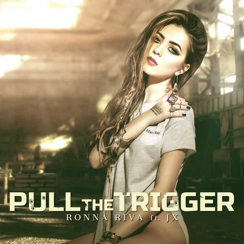 Pull The Trigger (feat. JX)