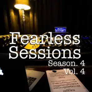 Fearless Sessions, Season. 4 Vol. 4