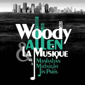 Woody Allen, from Manhattan to Midnight in Paris