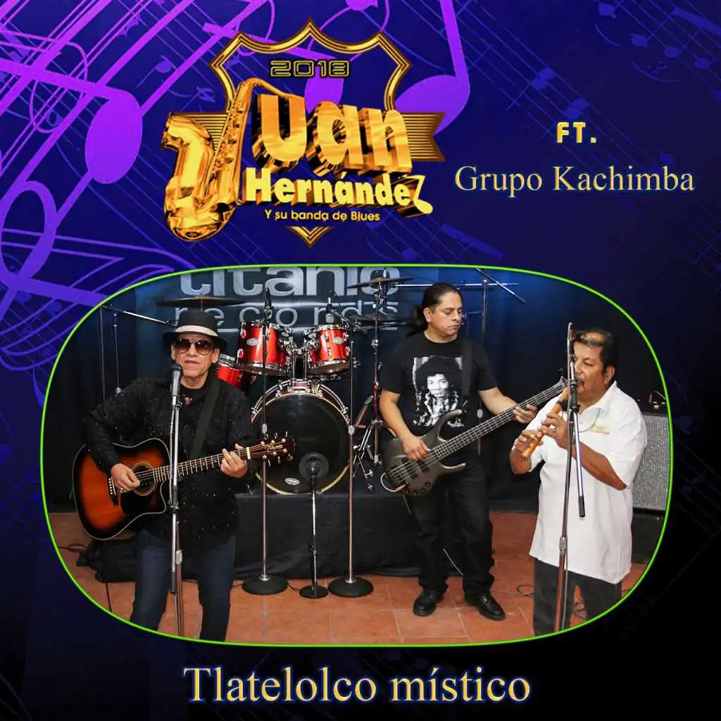 Tlatelolco Místico (feat. Kachimba)
