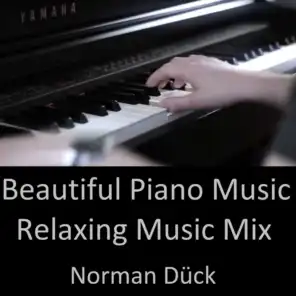 Beautiful Piano Music - Relaxing Music Mix