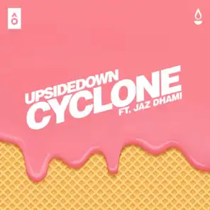 Cyclone (feat. Jaz Dhami)