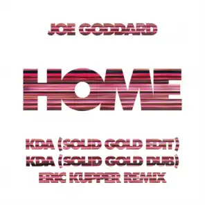 Home (KDA Solid Gold Dub)