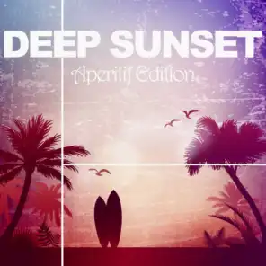 Deep Sunset (Aperitif Edition)