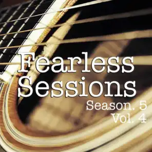 Fearless Sessions, Season. 5 Vol. 4