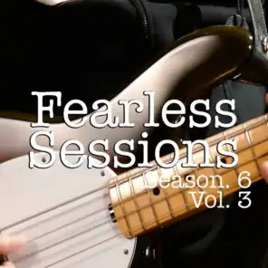 Fearless Sessions, Season. 6 Vol. 3
