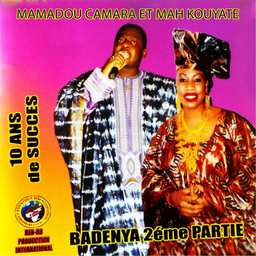 Badenya, Vol. 2 (10 ans de succès) [feat. Madou Camara]