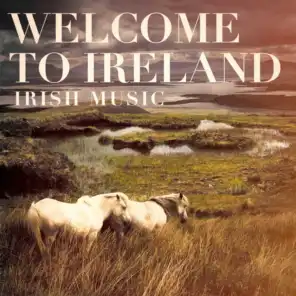 Welcome to Ireland (Irish Music)