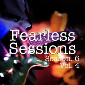 Fearless Sessions, Season. 6 Vol. 4
