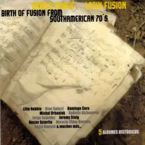 Birth of Fusion from Southamerican ´70s