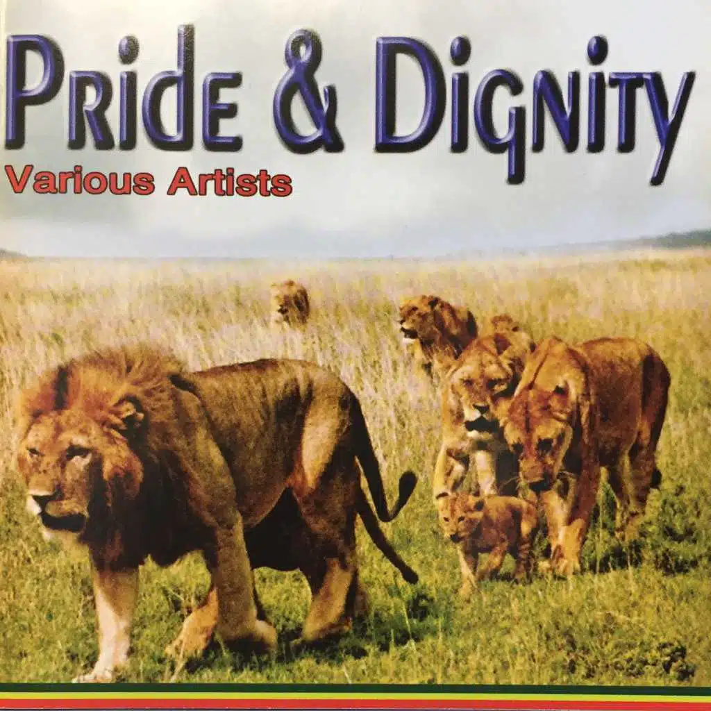 Pride and Dignity