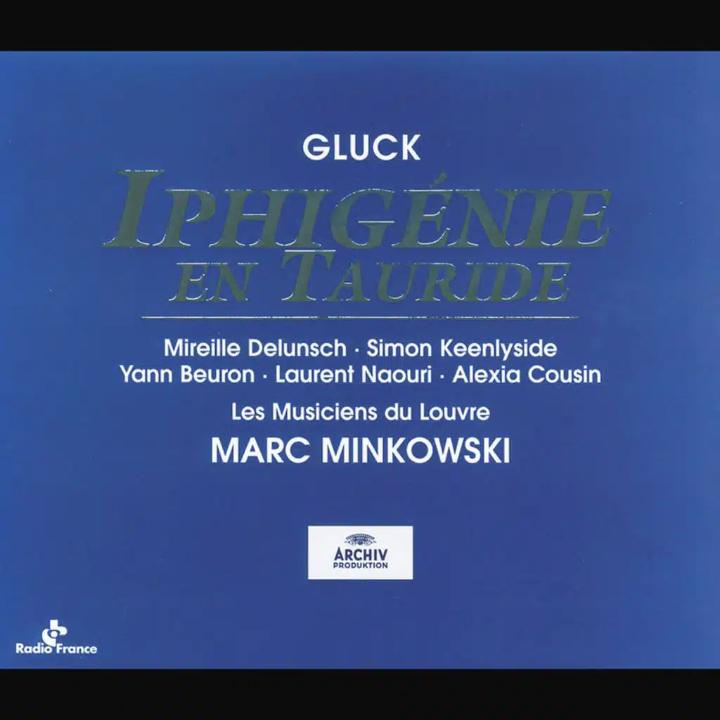 Gluck: Iphigénie en Tauride / Act 1: Le calme reparait (Live)