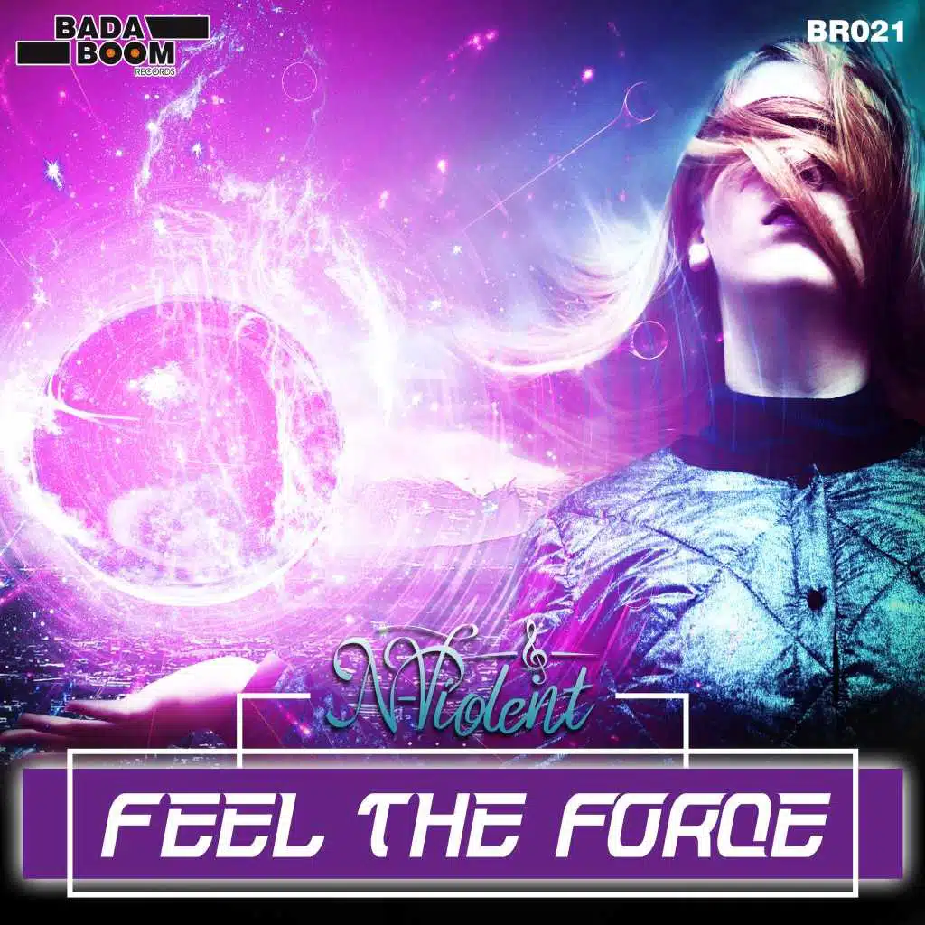 Feel the Force (Pro Mix)