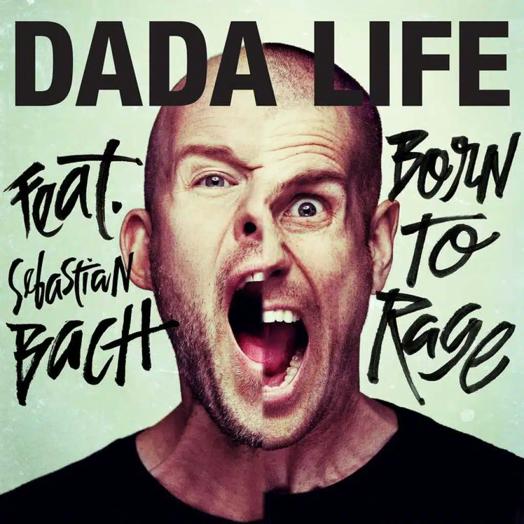 Born To Rage (Radio Edit) [feat. Sebastian Bach]