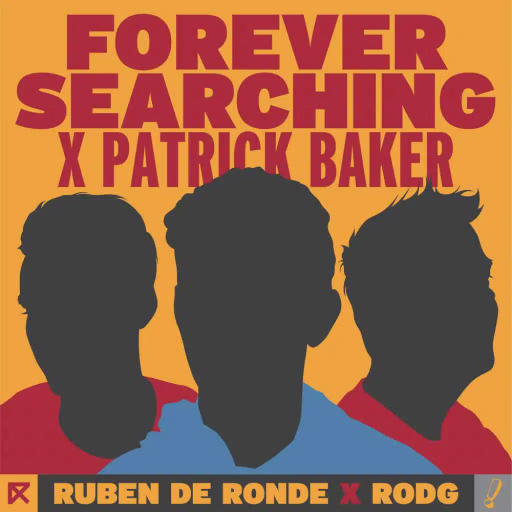 Ruben de Ronde X Rodg X Patrick Baker