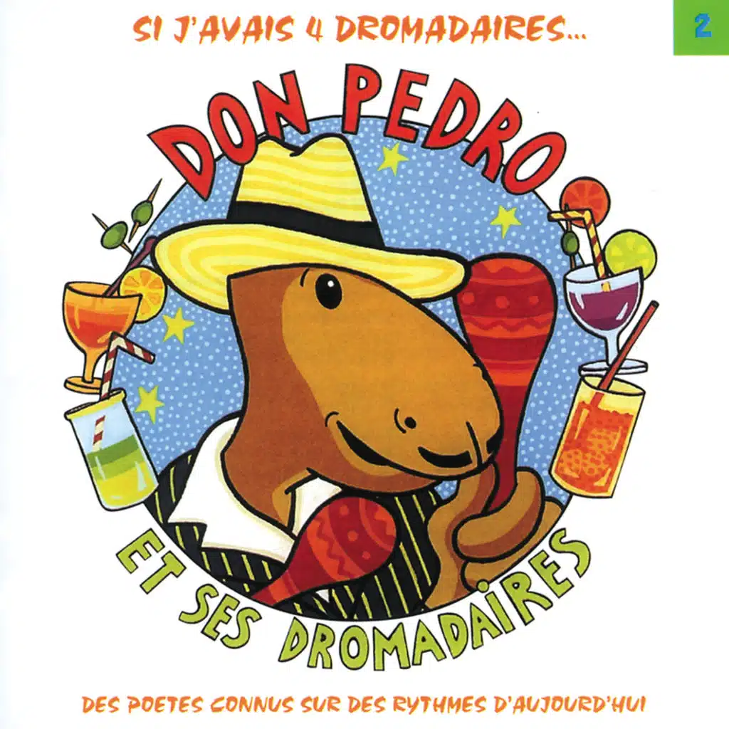 Don Pedro Et Ses Dromadaires Vol 2