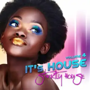 It's House (Strictly House, Vol. 4)