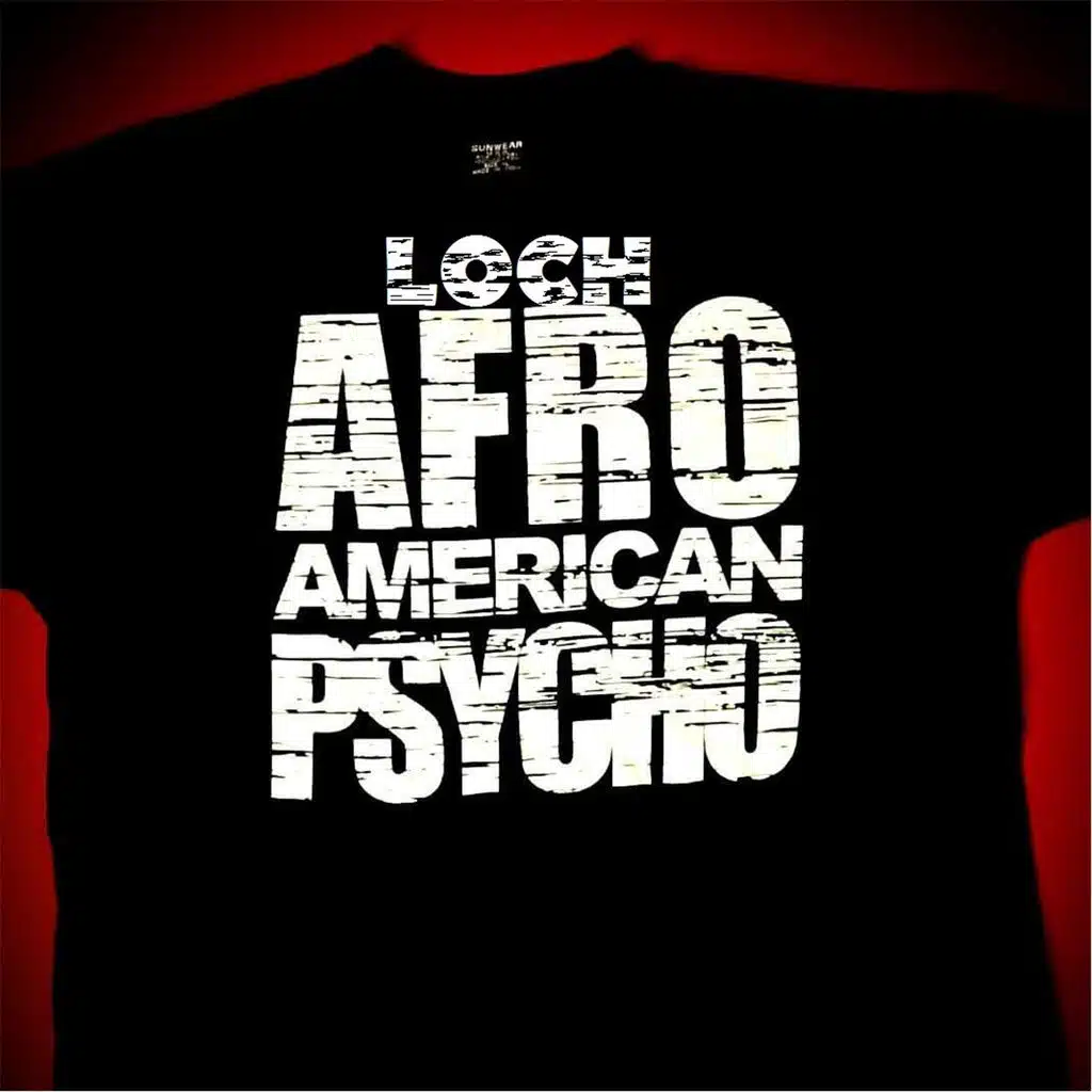 Afro American Psycho
