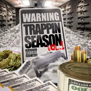 Warning: Trappin Season Vol. 1